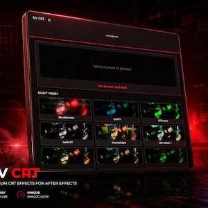 Puede incluir: Interfaz digital con marco negro que muestra una selección de efectos de vídeo. La pantalla muestra un área de vista previa y opciones preestablecidas como "BloodyScreen" y "ColdTV". El texto "NV CRT" y "PREMIUM CRT EFFECTS FOR AFTER EFFECTS" son visibles.