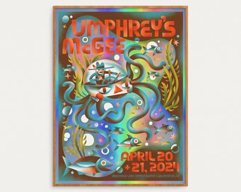 Umphrey's McGee >>> Foil Variant <<< • April 20 & 21, 2024 • Wilmington, North Carolina • 18x24 • Official Show Poster