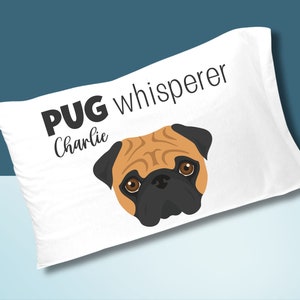 PERSONALIZED PUG Decor Pillow Case Pillowcase, Customized Pug Dog Puppy Pup Mom Lover Decor Whisperer Pet Owner Bedding Slip Cute Cartoon