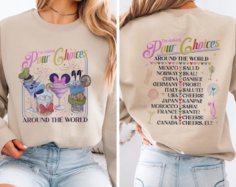 I'm Making Pour Choices shirt, Around the World sweatshirt, Epcot Drinking tee, Disney Epcot hoodie, Epcot World Tour, Disney Vacation