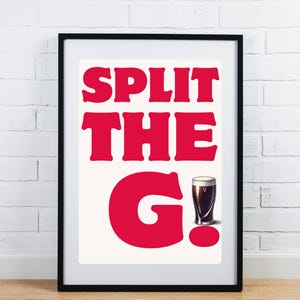 Split the G Guinness Wall Art – Funny Irish Pub Printable, Beer Lover Gift, Home Bar Decor, Digital Download Poster for Guinness Fans