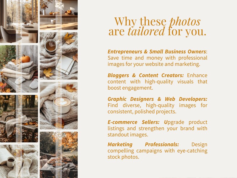 May include: A collage of images with a warm, autumnal theme. The images include cozy scenes with coffee, blankets, and fall foliage. Text overlay reads "Why these photos are tailored for you," highlighting benefits for entrepreneurs, bloggers, designers, e-commerce sellers, and marketing professionals.
