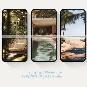 May include: Three smartphones showing holiday scenes. One displays a wicker chair with white cushions in a green setting. Another features a pool and a modern home. The last depicts a beach with a wooden walkway. Text: "can be cropped to Phone Size 9:19.5 ratio."