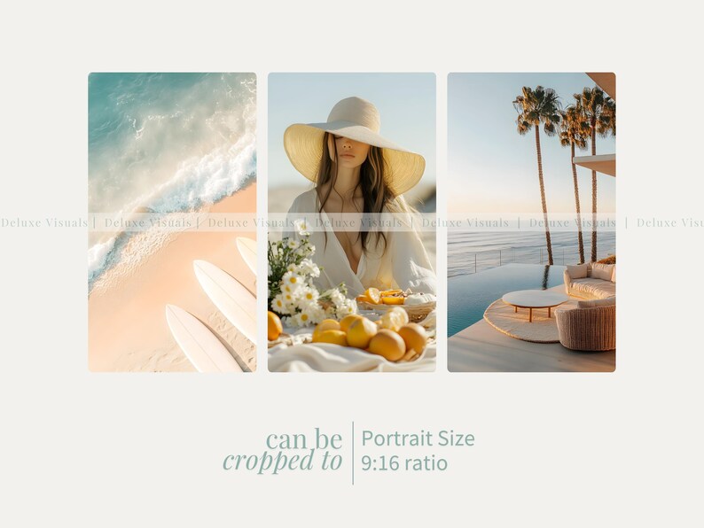 May include: A collage of three images featuring a beach scene with surfboards, a woman wearing a white hat and white dress, and a patio with a pool and lounge chairs. The text "can be cropped to Portrait Size 9:16 ratio" is at the bottom of the image.