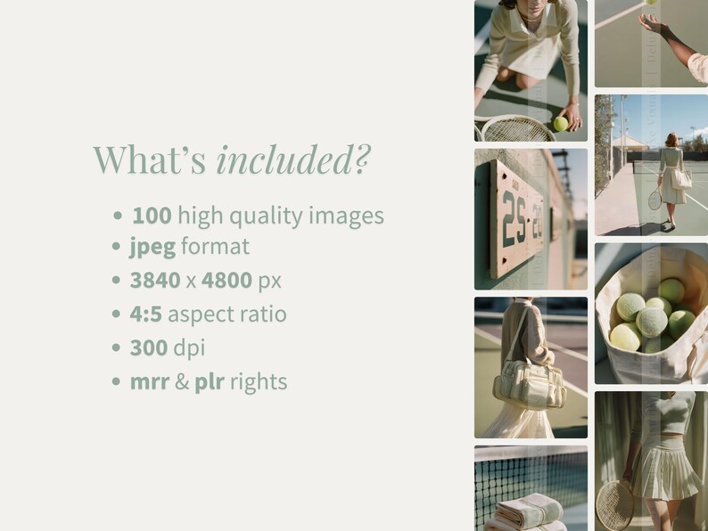 May include: A collage of images featuring tennis-themed items. The images include tennis balls, rackets, and a sign with the numbers 25-21. Text on the left side reads "What's included?" followed by details about the images.
