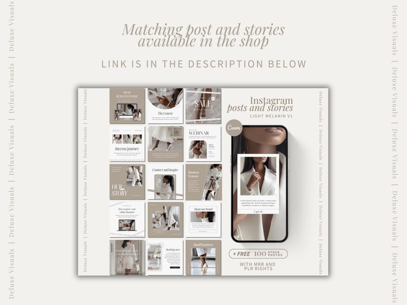 May include: A digital product mockup showcasing a grid of Instagram posts and stories in a neutral colour palette. The design includes the text "Instagram posts and stories" and "Light Melanin VI". A smartphone displays a sample post. The image also includes the text "+ FREE 100 STOCK PHOTOS WITH MRR AND PLR RIGHTS".