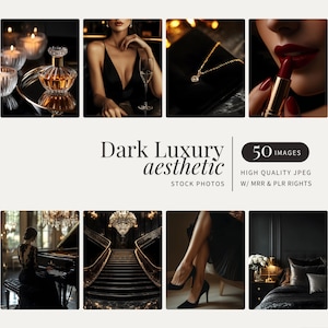Könnte beinhalten: Eine Sammlung von 50 dunklen, luxuriösen ästhetischen Stockfotos. Die Bilder zeigen eine Vielzahl von dunklen und stimmungsvollen Szenen, darunter eine Frau in einem schwarzen Kleid, einen Kronleuchter, eine Treppe und eine Parfümflasche. Der Text "Dark Luxury aesthetic" und "50 Images" wird auf dem Bild angezeigt.