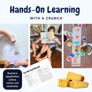 May include: A collage promoting hands-on learning, with the text "Hands-On Learning With A Crunch." Images show children reading, painting, and a cornbread recipe. The bottom left text reads "Rooted in Appalachian culture, nature, and community."