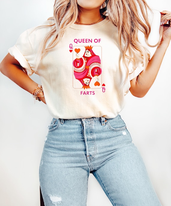 Comfort Colors® Queen Of Farts Shirt, Funny Humor Tshirt, Embarrassing Tee, Cards Meme Sweatshirt, Trendy Shirt For Women, Sarcastic Gift