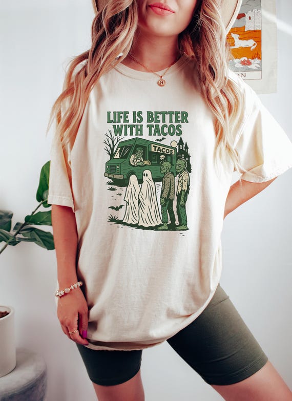 Halloween Life Is Better With TACOS Shirt, Taco Lover Tshirt, Halloween Humor Crewneck, Ghost Zombies Taco Tee, Halloween Taco Tuesday Gift