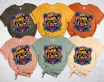 Ain't No Family Like The One I Got Reunion Shirts, Custom Listing Tee, Family Discount Bundle Top, Vacation Matching Apparel