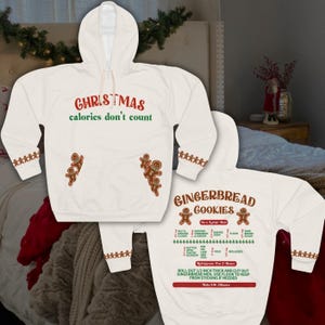 Christmas Calories Dont Count Unisex Pullover Hoodie, Gingerbread Cookies Recipe Christmas Hoodie