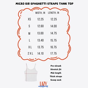 Puede incluir: Tabla de tallas para un top de tirantes finos de punto de canal&eacute;. La tabla muestra el ancho y la longitud en pulgadas para las tallas XS, S, M, L, XL y 2XL. El top es preencogido, de ajuste el&aacute;stico, de longitud media, con tirantes gruesos y cuello redondo.