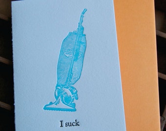 I suck, letterpress printed card, single