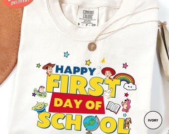 Comfort Colors Disney Toy Story Back To School Shirt, Happy First Day Of School Shirt, Disney School Shirt, Disney Pixar Teacher Shirt