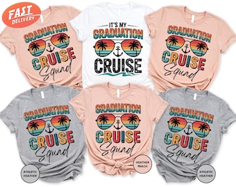 Graduation Cruise Shirt, Graduation Cruise Squad Shirt, Cruise Matching Shirt, Grad Cruise Trip 2026 Shirt, Family Cruise Shirt, Grad Trip