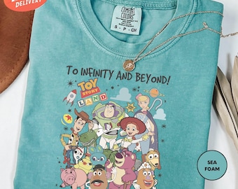 Comfort Colors To Infinity and Beyond Shirt, Toy Story Shirt, Toy Story Land Shirt , Disney Toy Story Characters Shirt, Toy Story Gift
