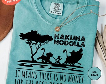 Comfort Colors Hakuna Nodolla Shirt, Disney Safari Shirt, Disney Dad Shirt, Lion King Shirt, Animal Kingdom Tee, Funny Disney Shirt For Mens