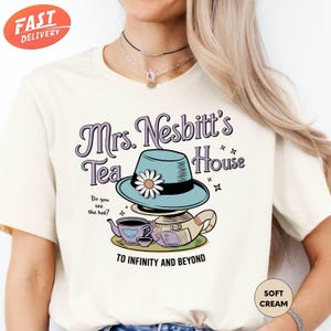 Mrs. Nesbitt&#39;s Tea House Shirt, Disney Toy Story Shirt, To Infinity and Beyond Shirt, Magic Kingdom Shirt, Buzz Lightyear Shirt, Disney Gift