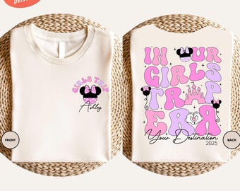 In My Girls Trip Era Shirt, Custom Girls Trip Shirt, Disney Girls Trip Shirt, Disneyland Trip Shirt, Disney Birthday Shirt, Disney Girls Tee