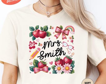 Custom Strawberry Teacher Shirt, Floral Teacher Tee, Personalized Teacher Name Shirt, Coquette Teacher Gift Shirt, Back To School Shirt