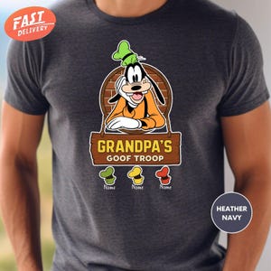 Custom Grandpa Shirt With Grandkids Names, Personalized Grandpa's Goof Troop Shirt, Disney Grandpa Shirt, Father's Day Shirt, Grandpa Gift