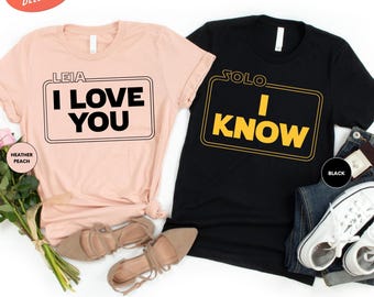 I Love You I Know Star Wars Shirt, Han Solo And Princess Leia Shirt, Matching Star Wars Couple Shirt, Disney Mr And Mrs Shirt, Honeymoon Tee