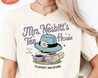Mrs. Nesbitt's Tea House Shirt, Disney Toy Story Shirt, To Infinity and Beyond Shirt, Magic Kingdom Shirt, Buzz Lightyear Shirt, Disney Gift