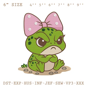 May include: An embroidered design of a cartoon frog with an angry expression, wearing a pink bow. The frog is green with darker green spots. The text "6" SIZE 4'' 5'' 6'' 7'' 8'' 9''" is at the top. The text "DST-EXP-HUS-INF-JEF-SEW-VP3-XXX" is at the bottom.