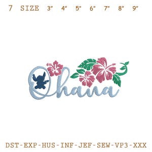 Ohana Family Embroidery Design - Hawaiian Flowers with Stitch Silhouette - Cute Disney Inspired Quote for Tropical Projects