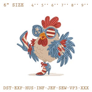 Funny Chicken Embroidery Design, Patriotic Chicken Embroidery File, 4th of July Chicken Embroidery Design, USA Pride Embroidery File