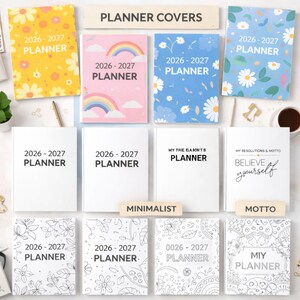 Op de afbeelding: Een verzameling 2026-2027 planners met diverse ontwerpen. De covers tonen bloempatronen, regenbogen en minimalistische stijlen. Sommige planners hebben de woorden "Planner Covers", "Minimalist" en "Motto".