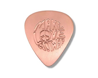 Copper Guitar Pick Plectrum Hand Etched With Make Love Not War