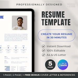 May include: A blue and white resume template with the text "Create Your Resume in 30 Minutes" and "5 Pages". The template is designed to be edited in Canva and includes a free bonus cover letter and references.