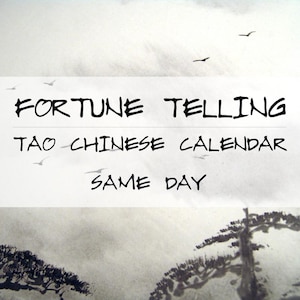 Previsione accurata del Tao. Lettura psichica accurata usando il calendario cinese. Conosci il tuo passato e il tuo futuro.
