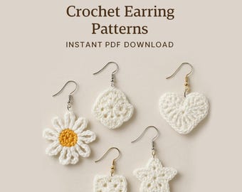 Crochet Earring Patterns: Daisy, Heart, Star, Granny Square, Shell (PDF Download)