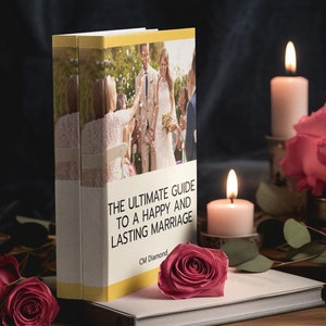 The Ultimate Guide to A Happy And Lasting Marriage - Digital Download Book