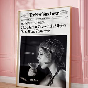 Trendy newspaper art print, Martini wall art, Trendy cocktail poster, Retro bar cart art, Trendy quote poster, Digital download