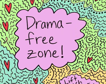 Drama Free Zone - Etsy