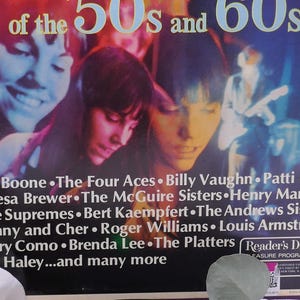 May include: A vintage record album cover featuring a collage of singers from the 1950s and 1960s. The album title is "of the 50s and 60s". The album features artists such as Pat Boone, The Four Aces, Billy Vaughn, Patti Page, Teresa Brewer, The McGuire Sisters, Henry Mancini, The Supremes, Bert Kaempfert, The Andrews Sisters, Sonny and Cher, Roger Williams, Louis Armstrong, Perry Como, Brenda Lee, The Platters, and Bill Haley.