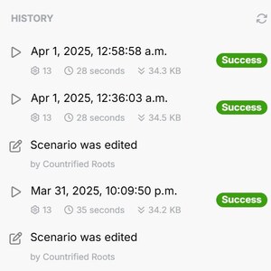 May include: A screenshot of a history log showing a series of successful actions with timestamps, file sizes, and the text "Scenario was edited by Countrified Roots".