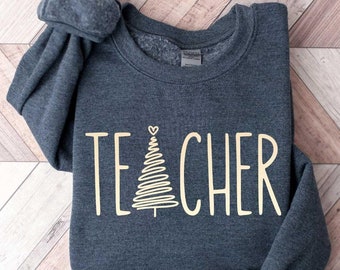 Teacher Christmas Tree Sweatshirt, Christmas Teacher Shirt, Teacher Christmas Shirt, Christmas Teach Shirt, Christmas Gift For Teacher Shirt