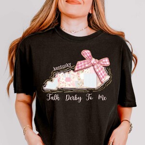 Talk Derby To Me Shirt, Kentucky Derby Day Shirt, Horse Racing Lover Shirt, Kentucky Derby Party Shirt, Kentucky Race Weekend T-Shirt