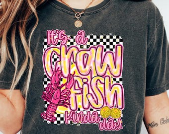 It's A Crawfish Kinda Day Crawfish Season Shirt,Crawfish Boil T-Shirt,Crawfish Sweatshirt, Crawfish Coquette Crewneck,Louisiana Coquette Tee