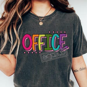 Office Squad Shirt, Office Staff Shirt, Admin shirt, Office Worker Tee, Admin Assistant Gift, Office Squad Shirt, Squad Shirt