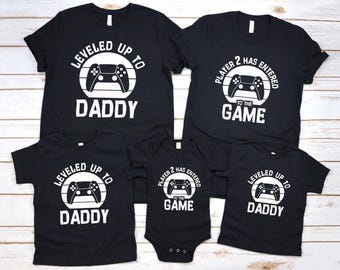 Leveled Up To Daddy Shirt, Player 2 Has Entered The Game Shirt, Dad & Baby Matching T-Shirt, New Dad Shirt, Fathers Day Gift Shirt