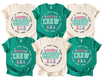Custom Easter Shirt Easter Crew, Matching Family Tee, Holiday Group tshirt, Making Memories Together Tee, Personalized Happy Easter shirt