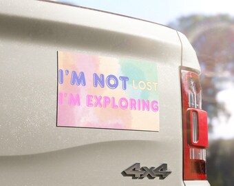 Exploring Car Magnets - Not Lost Bumper Magnet for Wanderlust Travelers, Adventure Seekers, Road Trippers, Travel Enthusiasts, Travel Gift