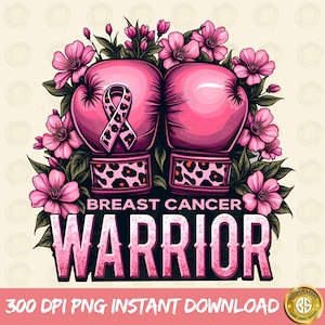Breast Cancer png Breast Cancer warrior png sublimation design download Cancer awareness png Boxing Gloves PNG Breast Cancer Sweatshirt Dtf