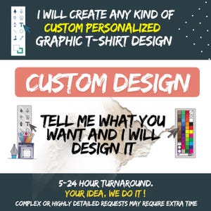 Custom T-Shirt Design: I Will Create a Unique Custom Png T-Shirt Design Based on Your Idea | Custom Order Png | Personalized T-Shirt Design